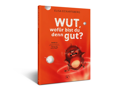Wut, wofür bist du denn gut? JUNIEK VERLAG      NATURKINDCHEN